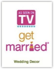 Get Married - Wedding Decor